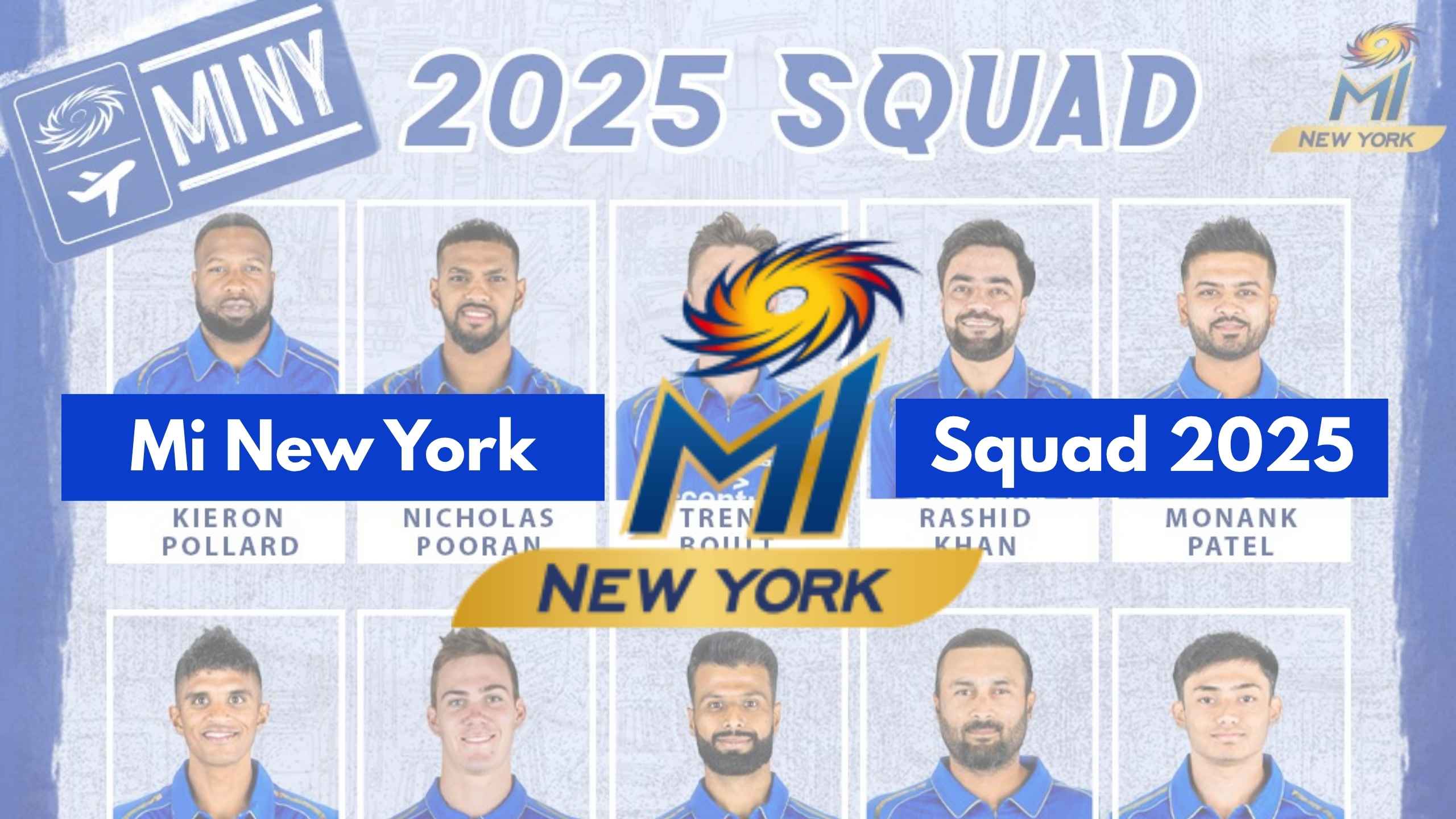 MI New York Squad 2025